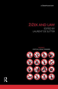 Zizek and Law by Laurent de Sutter, 9781138801844