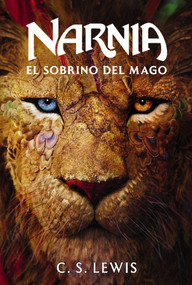 El sobrino del mago, edición película (Spanish Edition) by C. S. Lewis, 9781400262052