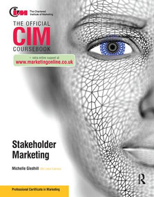 CIM Coursebook Marketing for Stakeholders by Michelle Gledhill, 9781138441033