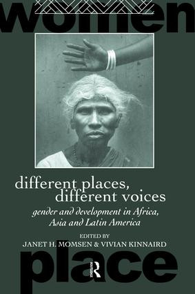 Different Places, Different Voices (Gender and Development in Africa, Asia and Latin America) by Vivian Kinnaird, Janet Momsen, 9781138475588