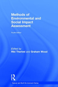 Methods of Environmental and Social Impact Assessment by Peter Morris, Riki Therivel, Graham Wood, 9781138647640