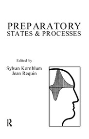 Preparatory States and Processes by Sylvan Kornblum, Jean Requin, 9780898593259