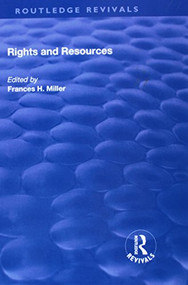 Rights and Resources by Frances H. Miller, 9781138718999