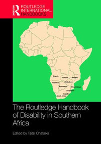 The Routledge Handbook of Disability in Southern Africa by Tsitsi Chataika, 9781138242333