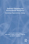 Systems Thinking for Instructional Designers (Catalyzing Organizational Change) by M. Aaron Bond, Suha Rahif Tamim, Samantha J. Blevins, Beth R. Sockman, 9780367902964