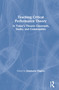 Teaching Critical Performance Theory (In Today's Theatre Classroom, Studio, and Communities) by Jeanmarie Higgins, 9780367409296