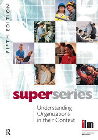 Understanding Organisations in their Context by Institute of Leadership & Management, 9781138454125