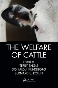The Welfare of Cattle by Terry Engle, Donald J. Klingborg, DVM, Bernard E. Rollin, 9781138197060