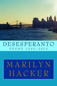 Desesperanto (Poems 1999-2002) by Marilyn Hacker, 9780393326307