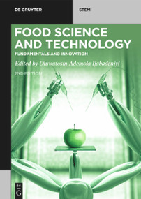 Food Science and Technology (Fundamentals and Innovation) by Oluwatosin Ademola Ijabadeniyi, 9783111013091