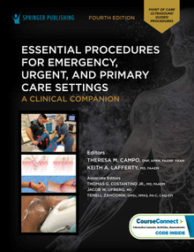 Essential Procedures for Emergency, Urgent, and Primary Care Settings (A Clinical Companion) by Theresa M. Campo, Keith A. Lafferty, Thomas G. Costantino, Jacob W. Ufberg, Tenell Zahodnik, 9780826163387