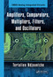 CMOS Analog Integrated Circuits (High-Speed and Power-Efficient Design, Second Edition) by Tertulien Ndjountche, 9781138599697
