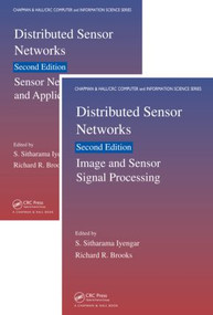 Distributed Sensor Networks (Two Volume Set) by S. Sitharama Iyengar, Richard R. Brooks, 9781439862896