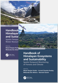 Handbook of Himalayan Ecosystems and Sustainability, Two Volume Set by Bikash Ranjan Parida, Arvind Chandra Pandey, Mukunda Dev Behera, Navneet Kumar, 9781032190945