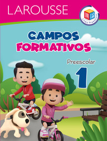Campos Formativos 1 / Learning Fields 1 (Línea Preescolar / Preschool Series) (Spanish Edition) by Larousse, 9786072134843