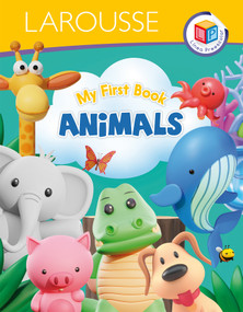 My first book Animals (Bilingual Edition) (Línea Preescolar / Preschool Series) by Larousse, 9786072134881