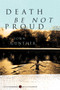 Death Be Not Proud by John J. Gunther, 9780061230974