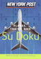 New York Post Planes, Trains, and Sudoku (The Official Utterly Addictive Number-Placing Puzzle) by Wayne Gould, 9780061232688