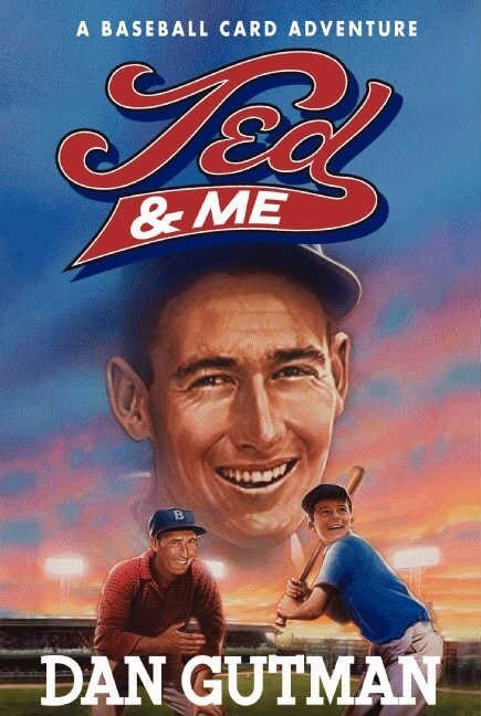 Ted & Me - 9780061234897 by Dan Gutman, 9780061234897