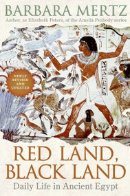 Red Land, Black Land (Daily Life in Ancient Egypt) by Barbara Mertz, 9780061252754