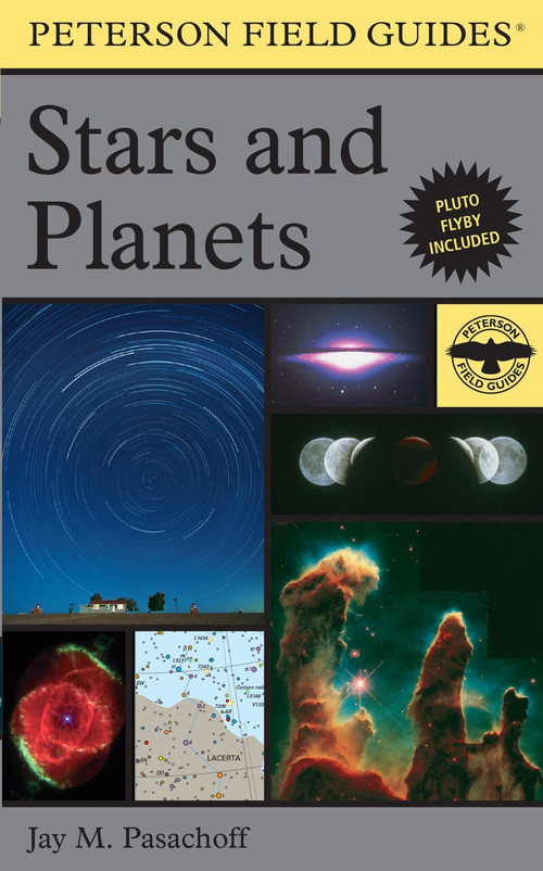A Peterson Field Guide to Stars and Planets by Jay M. Pasachoff, Roger Tory Peterson, Wil Tirion, 9780395934319
