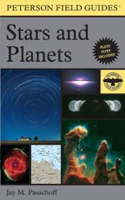 A Peterson Field Guide To Stars And Planets by Jay M. Pasachoff, Roger Tory Peterson, 9780395934319