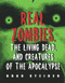 Real Zombies, the Living Dead, and Creatures of the Apocalypse by Brad Steiger, 9781578592968