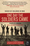 One Day the Soldiers Came (Voices of Children in War) by Charles London, 9780061240478