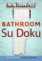 New York Post Bathroom Sudoku (The Official Utterly Addictive Number-Placing Puzzle) by Wayne Gould, 9780061239731