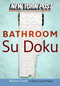 New York Post Bathroom Sudoku (The Official Utterly Addictive Number-Placing Puzzle) by Wayne Gould, 9780061239731