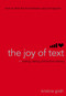 The Joy of Text (Mating, Dating, and Techno-Relating) by Kristina Grish, 9781416918974
