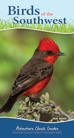 Birds of the Southwest (Your Way to Easily Identify Backyard Birds) by Stan Tekiela, 9781591934103