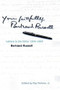 Yours Faithfully, Bertrand Russell (Letters to the Editor 1904-1969) by Bertrand Russell, Ray Perkins, 9780812694499