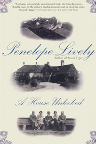 A House Unlocked by Penelope Lively, 9780802140074