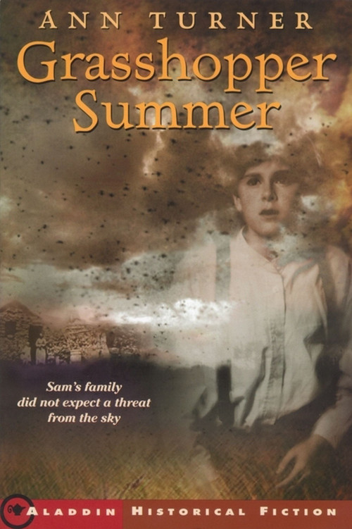 Grasshopper Summer by Ann Turner, Erika Meltzer, 9780689835223