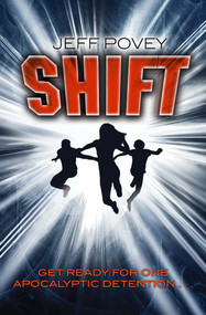 Shift - 9781471118685 by Jeff Povey, 9781471118685