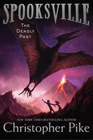 The Deadly Past - 9781481410915 by Christopher Pike, 9781481410915