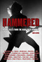 Hammered (Heavy Tales from the Hard-Rock Highway) by Kirk Blows, 9780859654852