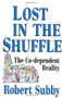 Lost In The Shuffle (The Co-Dependent Reality) by Robert C. Subby, 9780932194459