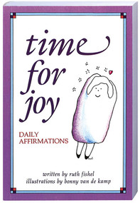 Time for Joy (Daily Affirmations) by Ruth Fishel, 9780932194824