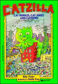 Catzilla (Cat Riddles, Cat Jokes, and Cartoons) by Mike Thaler, 9781481425438