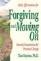 Daily Affirmations for Forgiving and Moving On by Tian Dayton, 9781558742154
