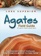 Lake Superior Agates Field Guide by Dan R. Lynch, Bob Lynch, 9781591932826