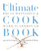The Ultimate Cook Book (900 New Recipes, Thousands of Ideas) by Bruce Weinstein, Mark Scarbrough, 9780062098122