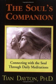 The Soul's Companion (Miniature Edition) by Tian Dayton, Ph.D., 9781558743588