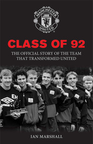 Class of 92 by Ian Marshall, 9781471102639