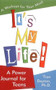 It's My Life! A Workout for Your Mind (A Workout for Your Mind) by Tian Dayton, Ph.D., 9781558748330