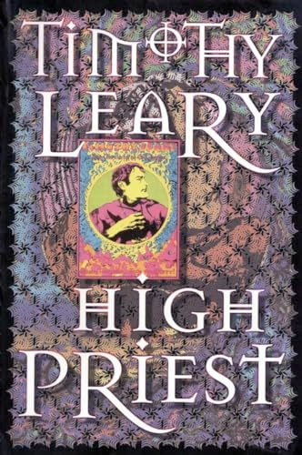 High Priest by Timothy Leary, 9780914171805