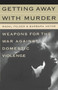 Getting Away With Murder - 9780684833330 by Barbara Victor, Raoul Felder, 9780684833330