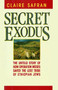 Secret Exodus by Claire Safran, 9781451683745